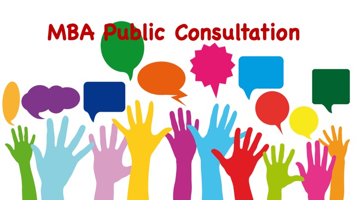 MBA Public Consultation Update