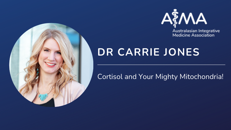 Cortisol and Your Mighty Mitochondria! with Dr Carrie Jones